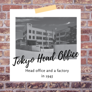 Tokyo Head office and factory