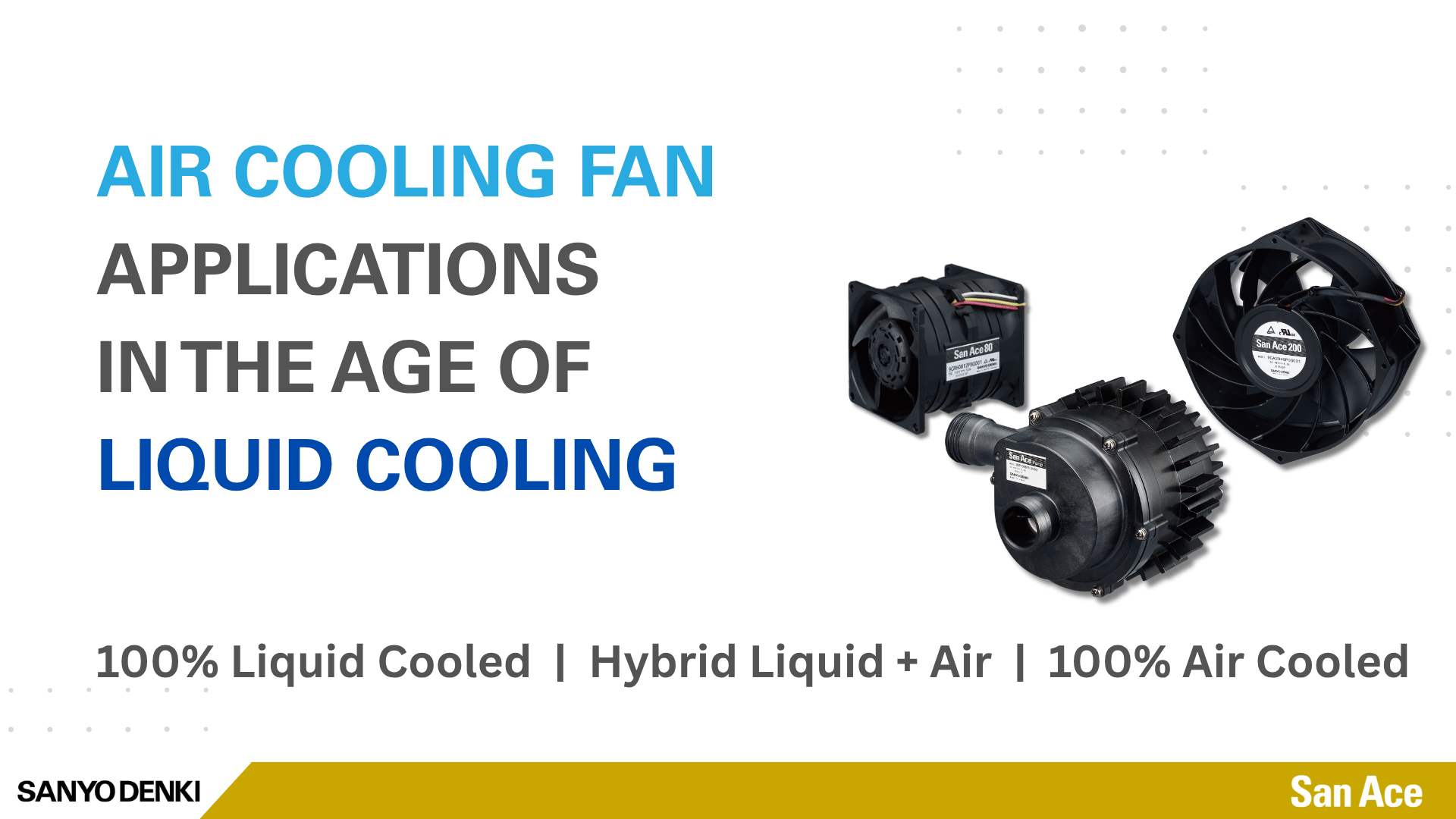 featured image for fans and pump for various Liquid Cooling architectures